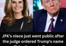 JFK’s niece just went public after the judge ordered Trump’s name off the Kennedy Center